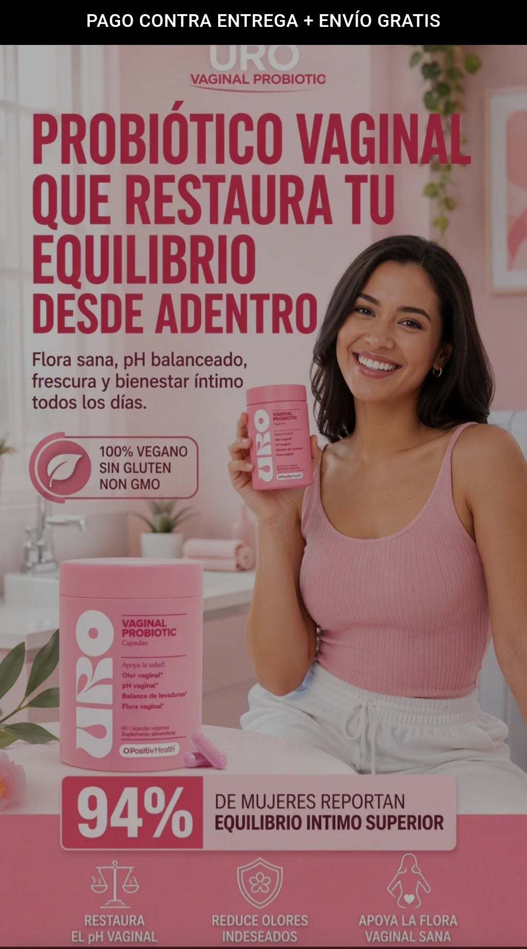 URO VAGINAL PROBIOTICS (BODEGA E) PARA LA SALUD VAGINAL DE LAS MUJERES, EQUILIBRIO DEL PH